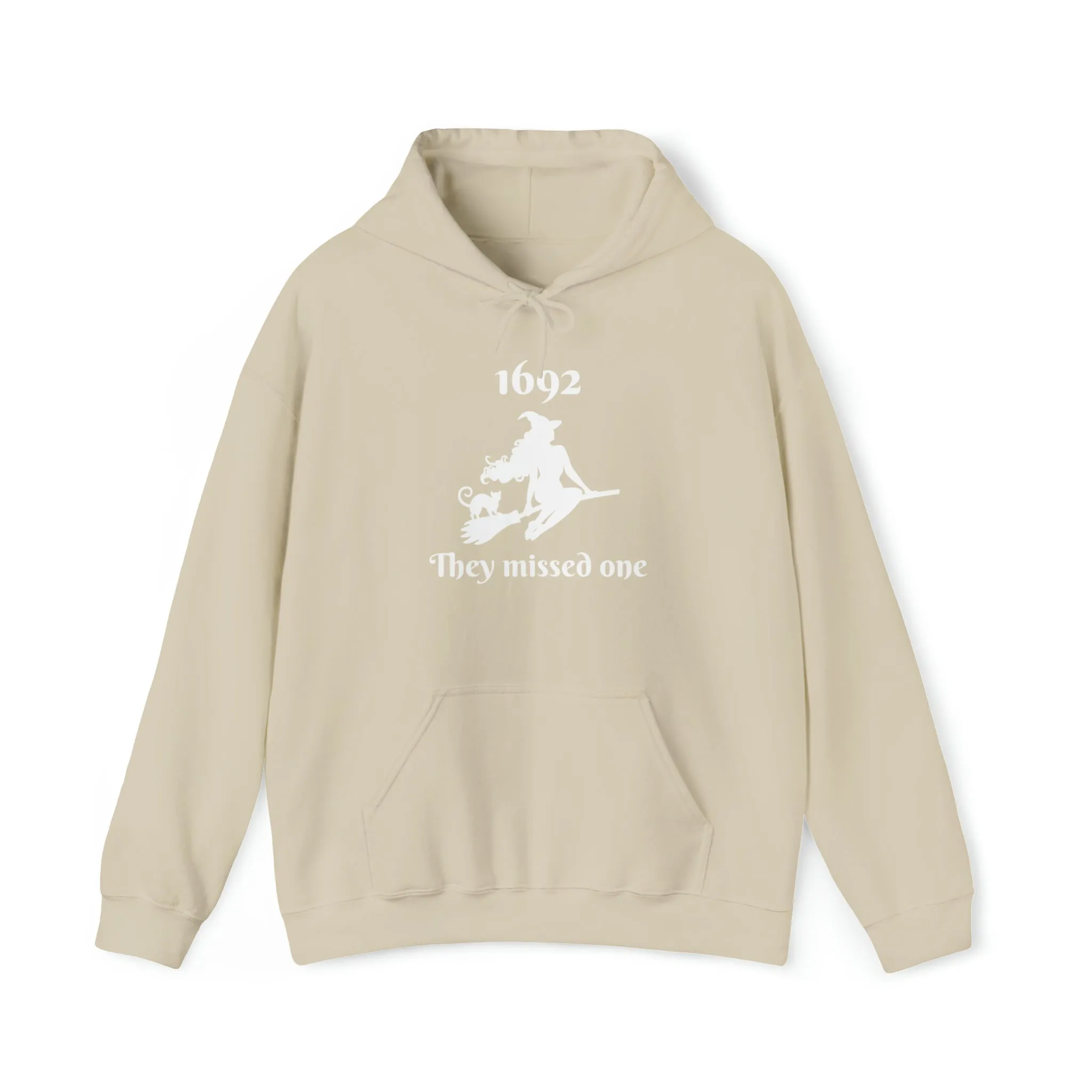 1692 They Missed One | Hooded Sweatshirt