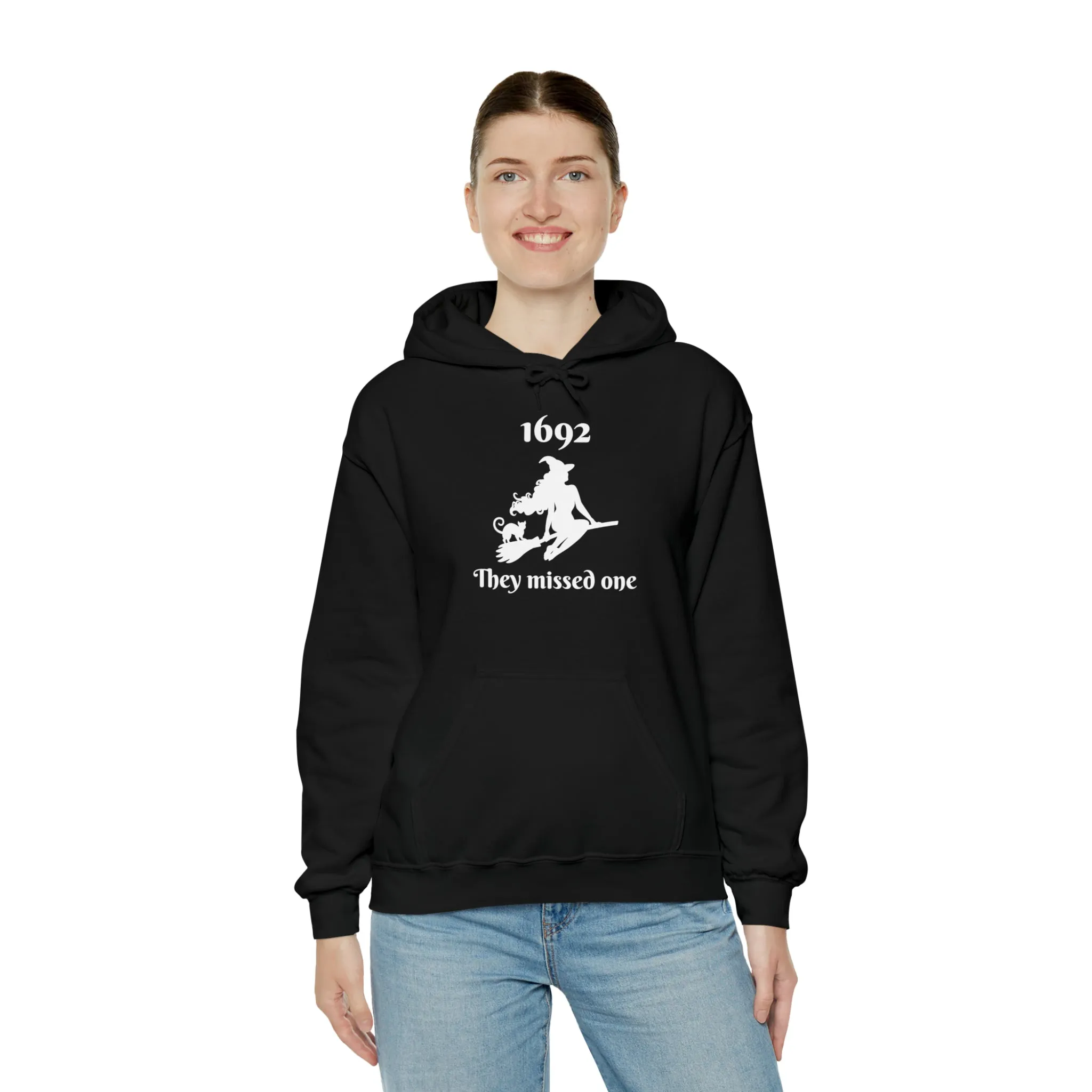 1692 They Missed One | Hooded Sweatshirt