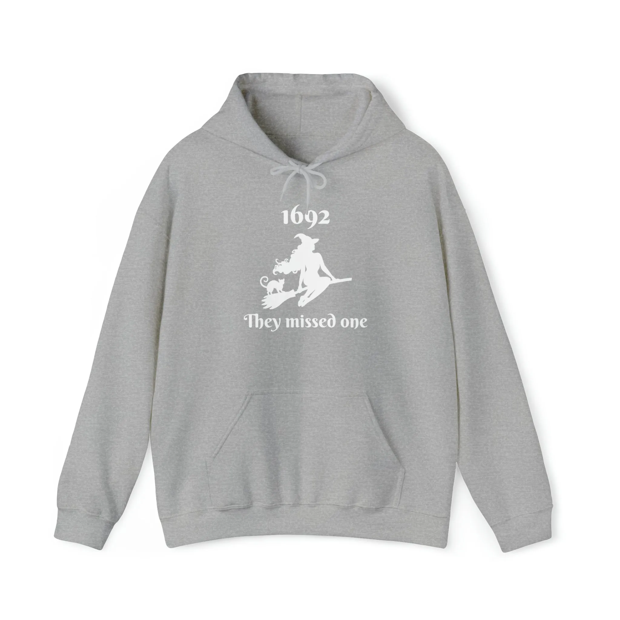 1692 They Missed One | Hooded Sweatshirt
