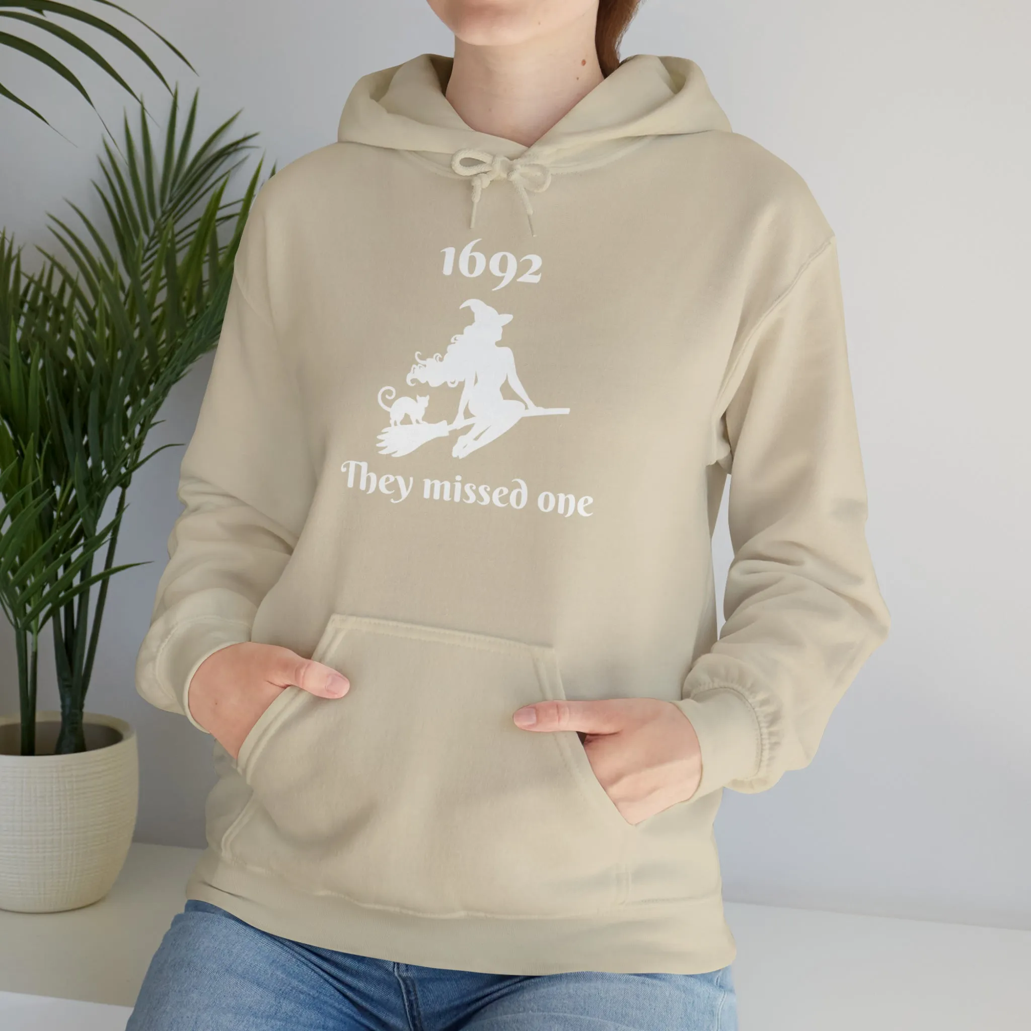1692 They Missed One | Hooded Sweatshirt