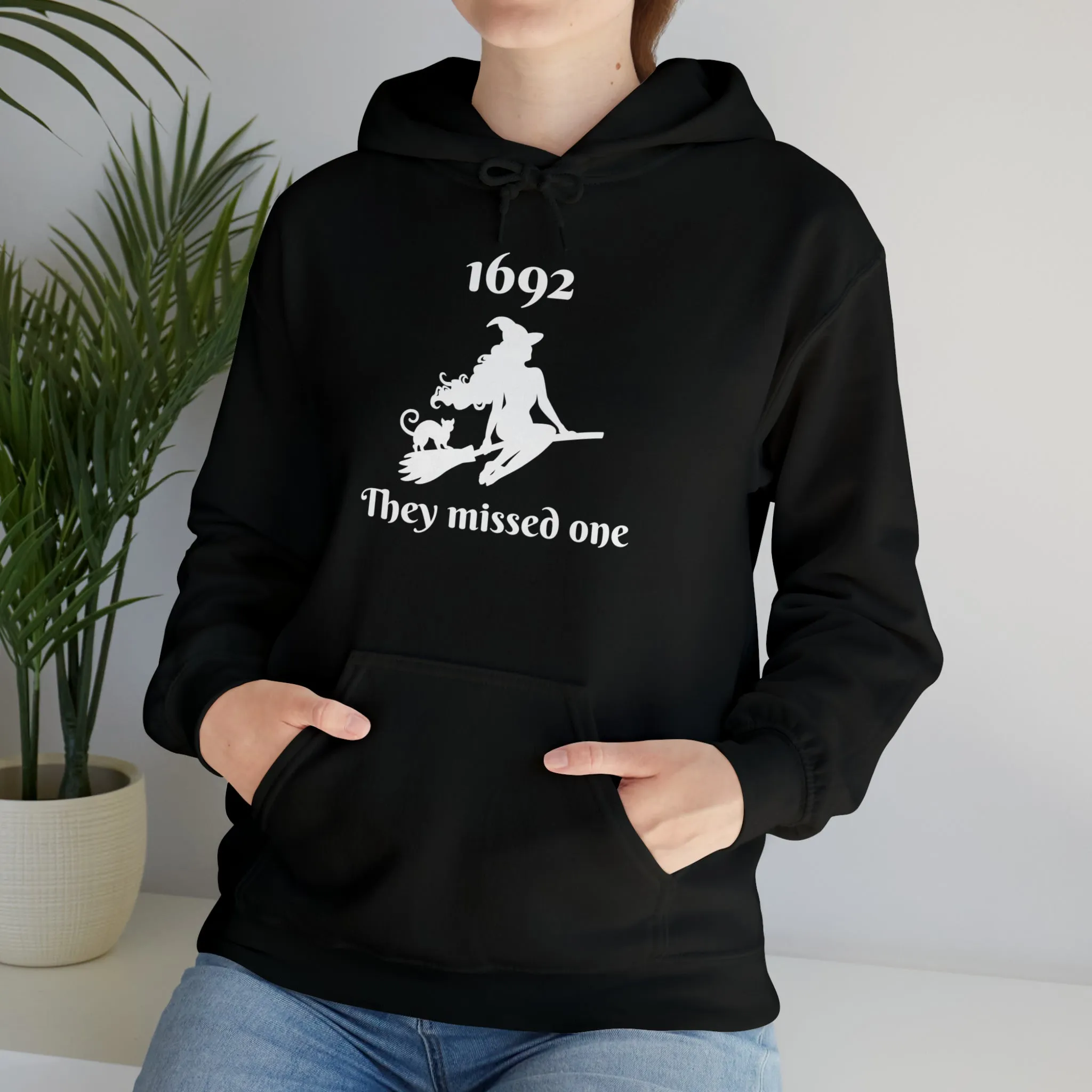 1692 They Missed One | Hooded Sweatshirt