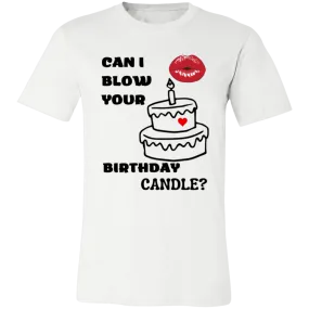 Can I blow Your  Unisex Jersey Short-Sleeve T-Shirt
