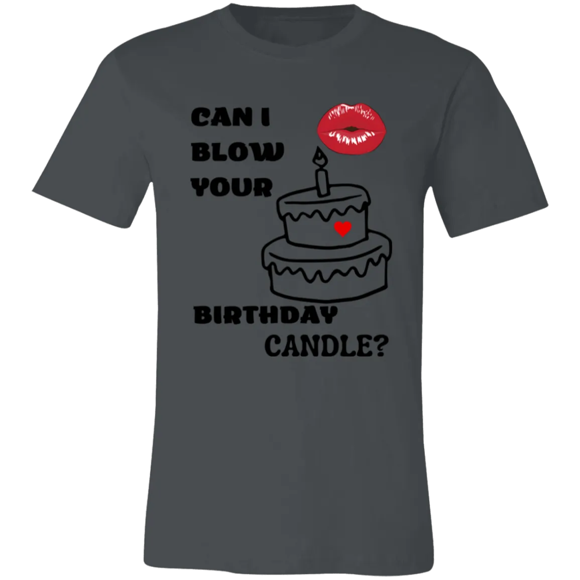 Can I blow Your  Unisex Jersey Short-Sleeve T-Shirt