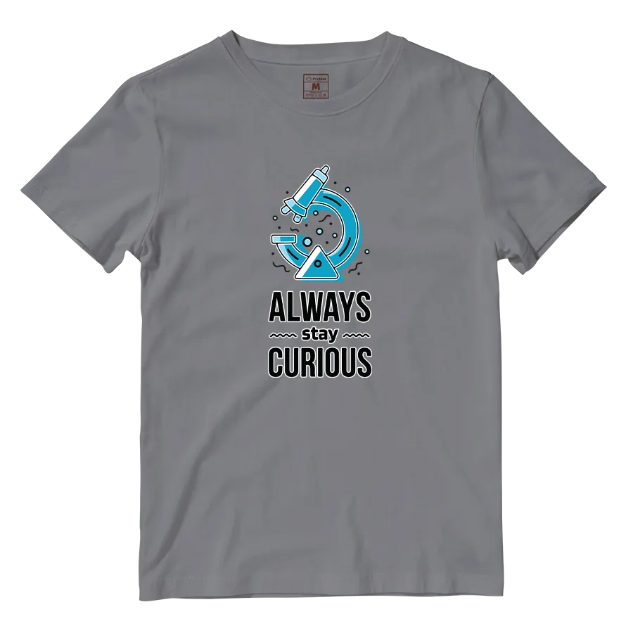 Cotton Shirt: Always Curious